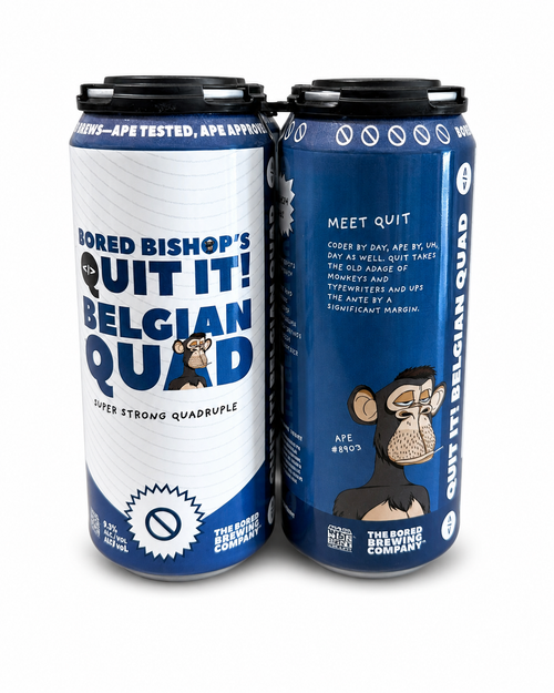 Bored Brewing - Quite It Belgian Quad